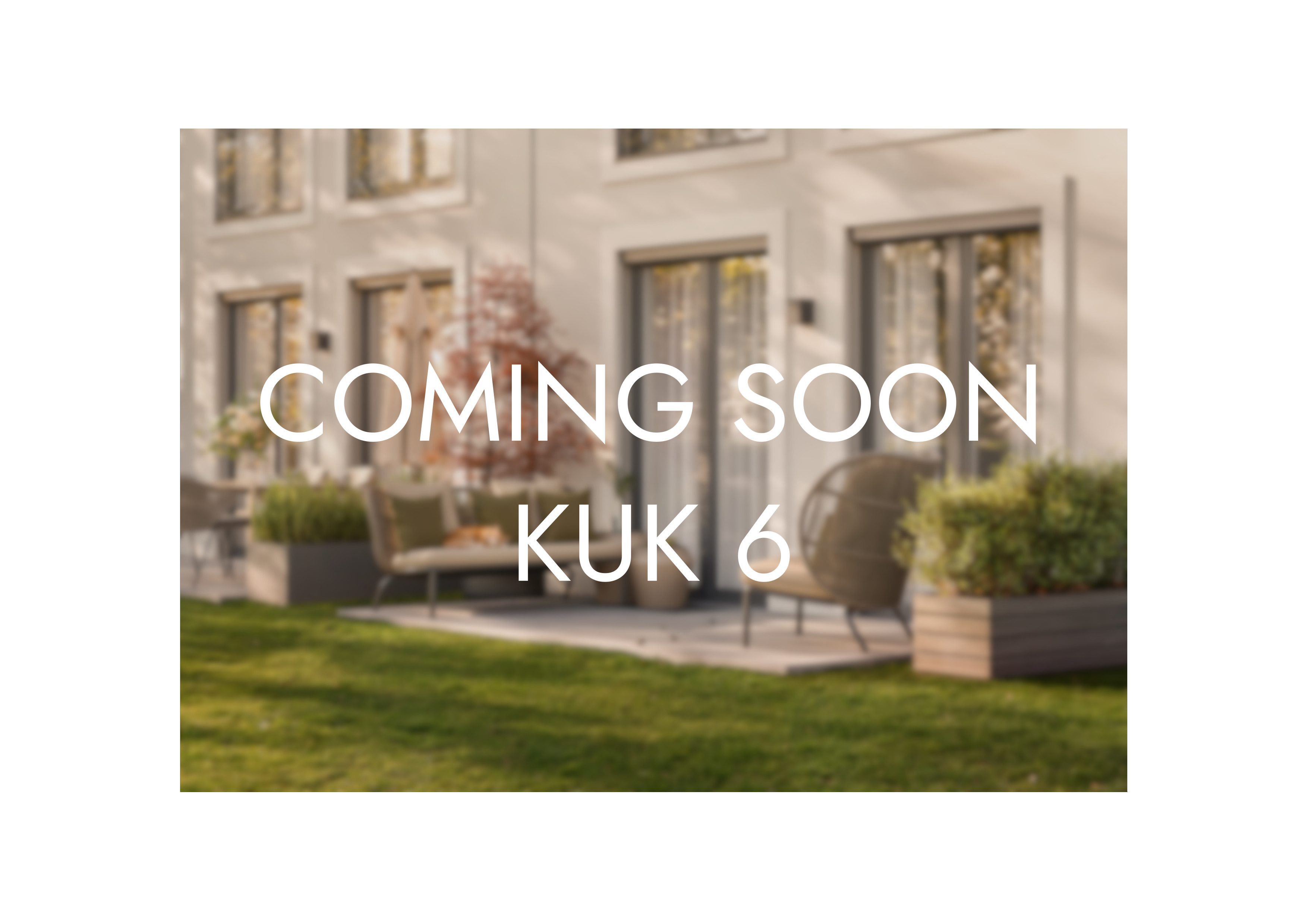 COMING SOON – KUK 6